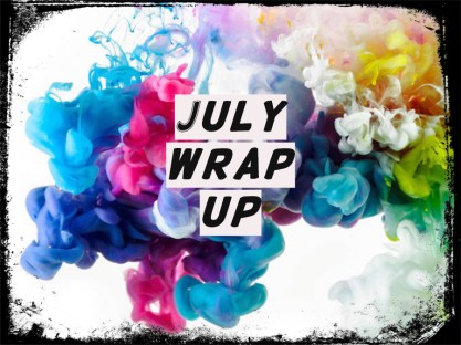 JULYWRAPUP